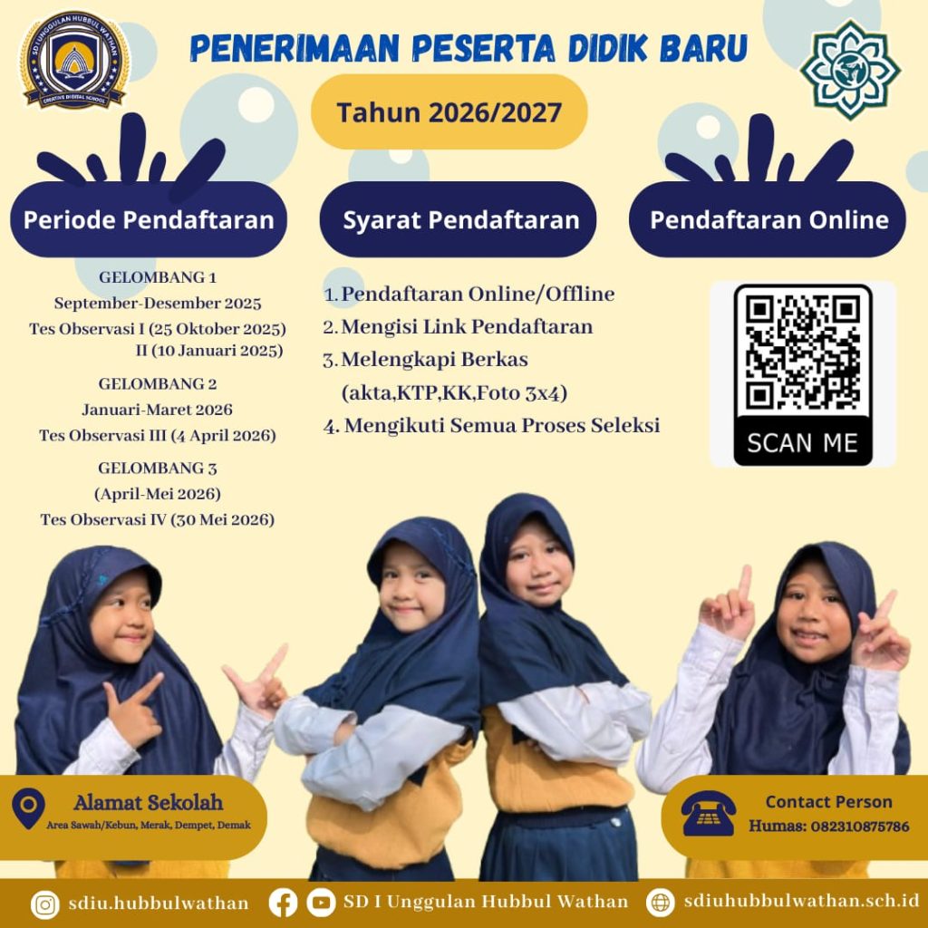 🌟 SPMB 2026/2027 Dibuka! 🌟 📚 Fasilitas unggulan, guru profesional, dan program Islami yang inspiratif siap menemani buah hati Anda meraih masa depan gemilang. Daftarkan putra-putri Anda sekarang juga dan jadilah bagian dari keluarga besar SD Islam Unggulan Hubbul Wathan – tempat terbaik membentuk generasi Qur’ani, kreatif, dan berprestasi! 🌟
